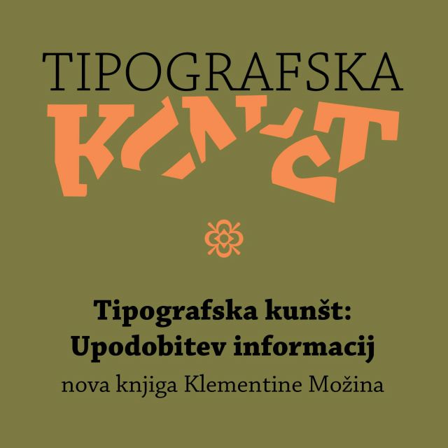 📚 Tipografska kunšt: Upodobitev informacij – nova knjiga Klementine Možina 

Vsebuje snov predavanj Tipografskih elementov (GMT1) in Tipografije (GIK2). 
Uporabna pri tipografskem in grafičnem oblikovanju.

#grafika #knjiga #gradivo #učbenik @ulntf